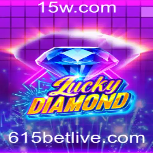 Explorando o Universo do Jogo LuckyDiamond e a Estratégia 615 BET