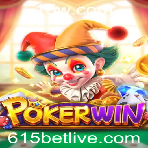 Descubra o Mundo do POKERWIN com 615 BET: Regras, Estratégias e Tendências Atuais