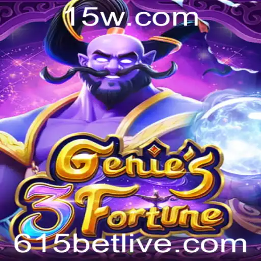 Descubra as Emoções de Genie3Fortune e as Regras Empolgantes de 615 BET