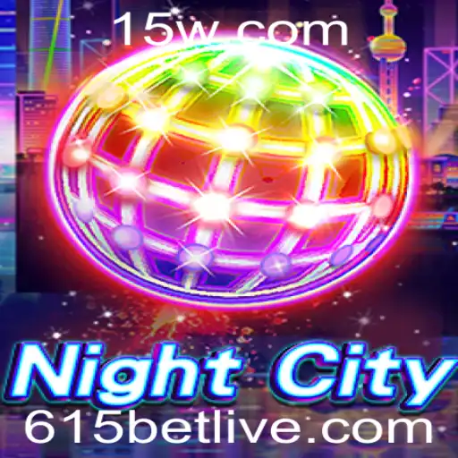 Explorando o Mundo de NightCity: Como Jogar e Regras de 615 BET